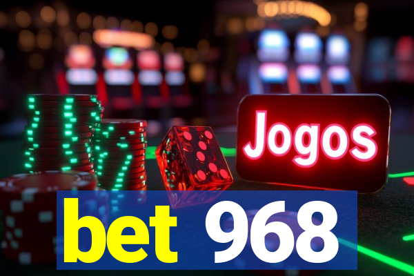 bet 968